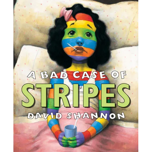 A Bad Case of Stripes