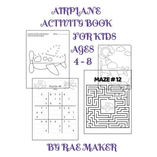 Airplane Activity Book for Kids Ages 4 - 8