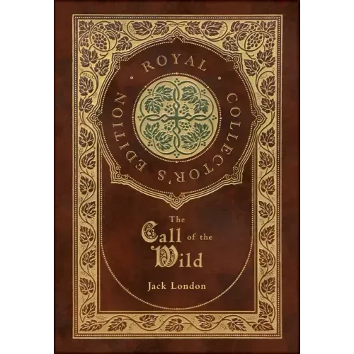 The Call of the Wild (Royal Collector's Edition)