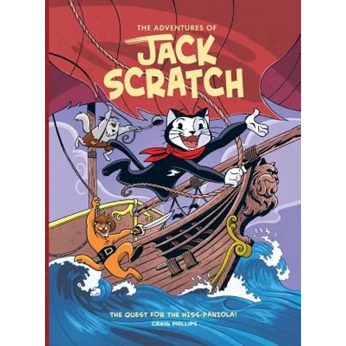 The Adventures of Jack Scratch: The Quest for the Hiss-paniola!