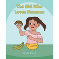 The Girl Who Loves Bananas