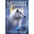 Moonlight Walkers: Forbidden Lands (Book 1)