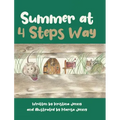 Summer at 4 Steps Way