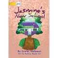 Jasmine's New School