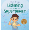 Listening is My Superpower