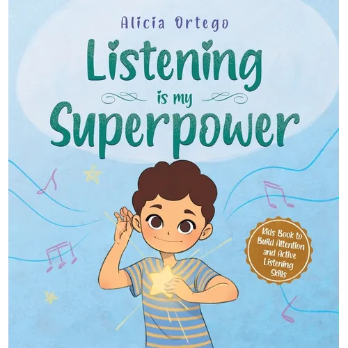 Listening is My Superpower