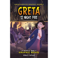 Greta and the Night Fire: A World War II Graphic Novel