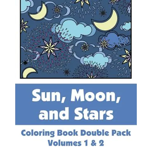 Sun, Moon, and Stars Coloring Book Double Pack (Volumes 1 & 2)
