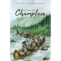 He Went With Champlain