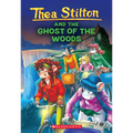 The Ghost of the Woods (Thea Stilton #37)