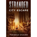 Stranded: City Escape