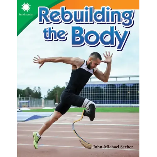 Rebuilding the Body