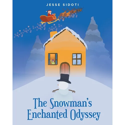 The Snowman's Enchanted Odyssey