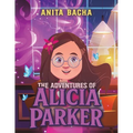 The Adventures of Alicia Parker