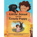 Little Jesus and the Lonely Puppy