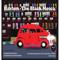 Harlem - The Black Mecca: The Harlem Renaissance Time Travel Girlz (TTGirlz)