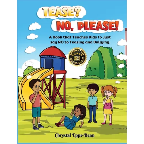 Tease? No, Please! - Hardcover