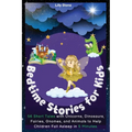 Bedtime Stories for Kids: 56 Short Tales with Unicorns, Dinosaurs, Fairies, Gnomes, and Animals to Help Children Fall Asleep in 5 Minutes. Posit