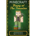 Minecraft Diary of The Traveler: Graveyard Battle Against Herobrine