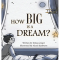 How Big is a Dream?