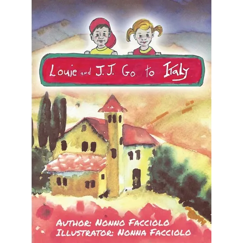 Louie and J.J. Go to Italy - Hardcover