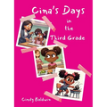 Cina's Days in the Third Grade