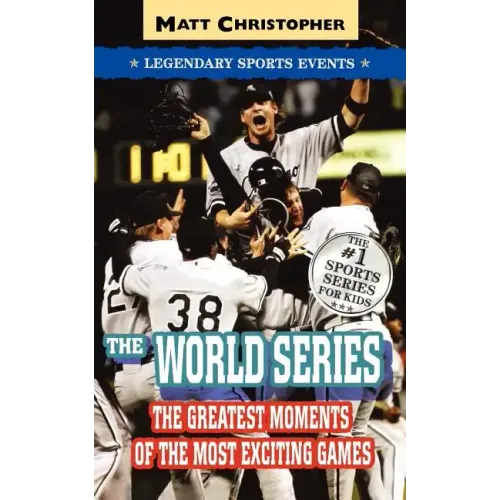 The World Series: Legendary Sports Events