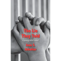 The Lie They Told: A Young Adult Novel
