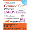 Common Core Practice - 8th Grade English Language Arts: Workbooks to Prepare for the Parcc or Smarter Balanced Test