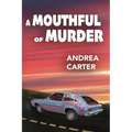 A Mouthful of Murder