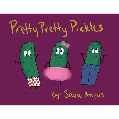 Pretty Pretty Pickles