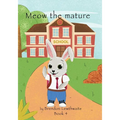 Meow the mature: He is a big boy now!