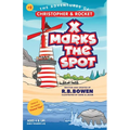 X Marks the Spot-The Adventures of Christopher & Rocket