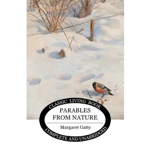 Parables from Nature
