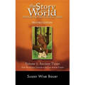 Story of the World, Vol. 1: History for the Classical Child: Ancient Times