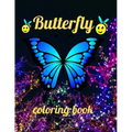 Butterfly coloring book: Butterfly coloring book, Beautiful Butterflies Coloring Book, Creative Haven Butterflies Flights of Fancy Coloring Boo