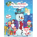 My Big Christmas Coloring Book For Toddlers: Easy and Cute Christmas Holiday Coloring Designs for Children