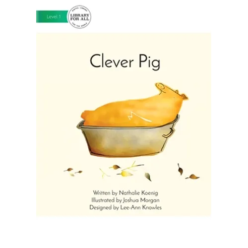 Clever Pig
