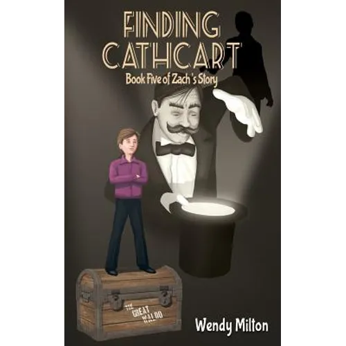 Finding Cathcart: Book Five of Zach's Story (Second Edition) - Paperback