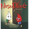 NoseBleedz: Keep Your Head Up