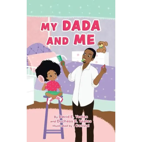 My DaDa and Me