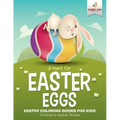 A Hunt For Easter Eggs - Easter Coloring Books for Kids Children's Easter Books