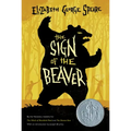 The Sign of the Beaver: A Newbery Honor Award Winner