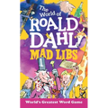The World of Roald Dahl Mad Libs: World's Greatest Word Game