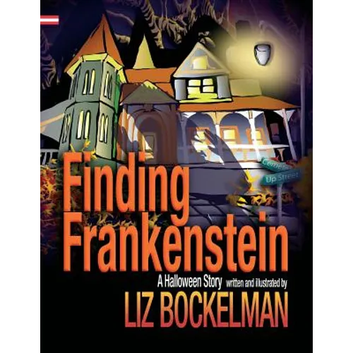 Finding Frankenstein: A Halloween Story