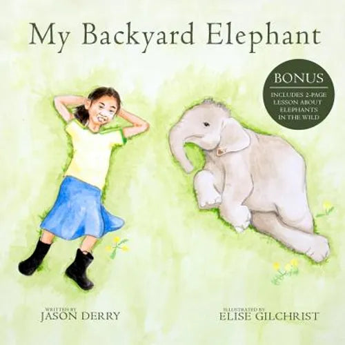 My Backyard Elephant
