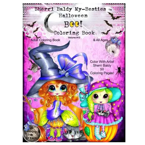Sherri Baldy My-Besties TM Halloween Coloring Book BOO!