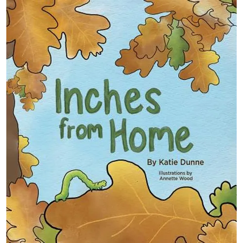 Inches From Home - Hardcover