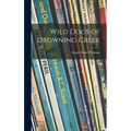 Wild Dogs of Drowning Creek