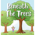 Beneath The Trees